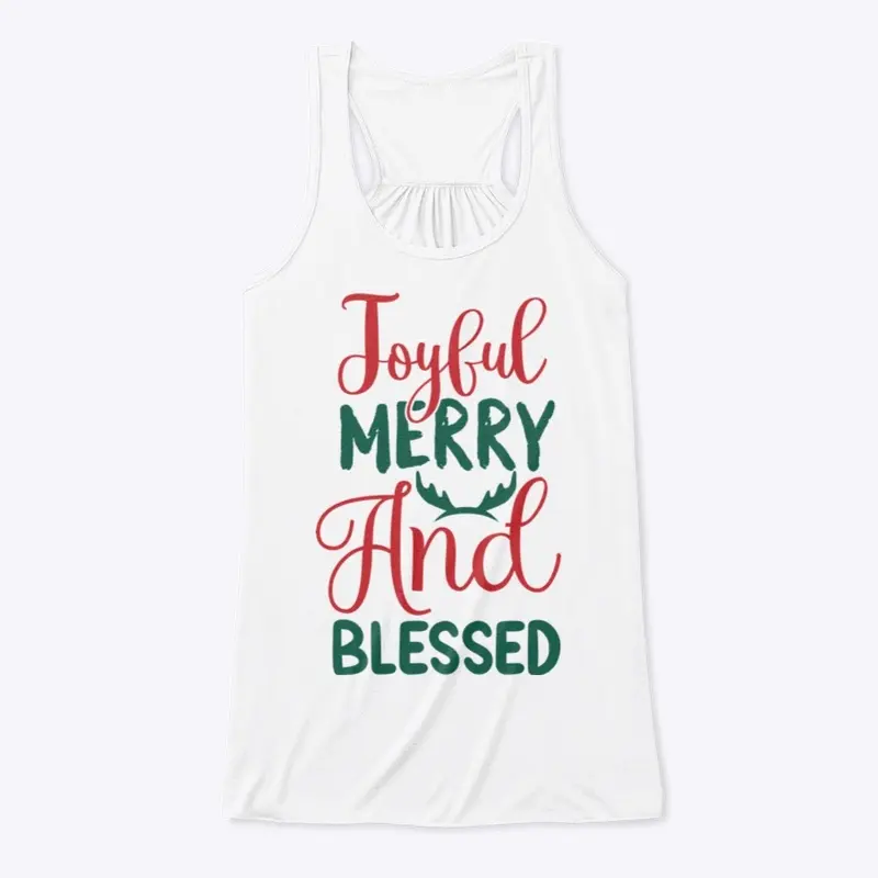 Joyful Merry and Blessed